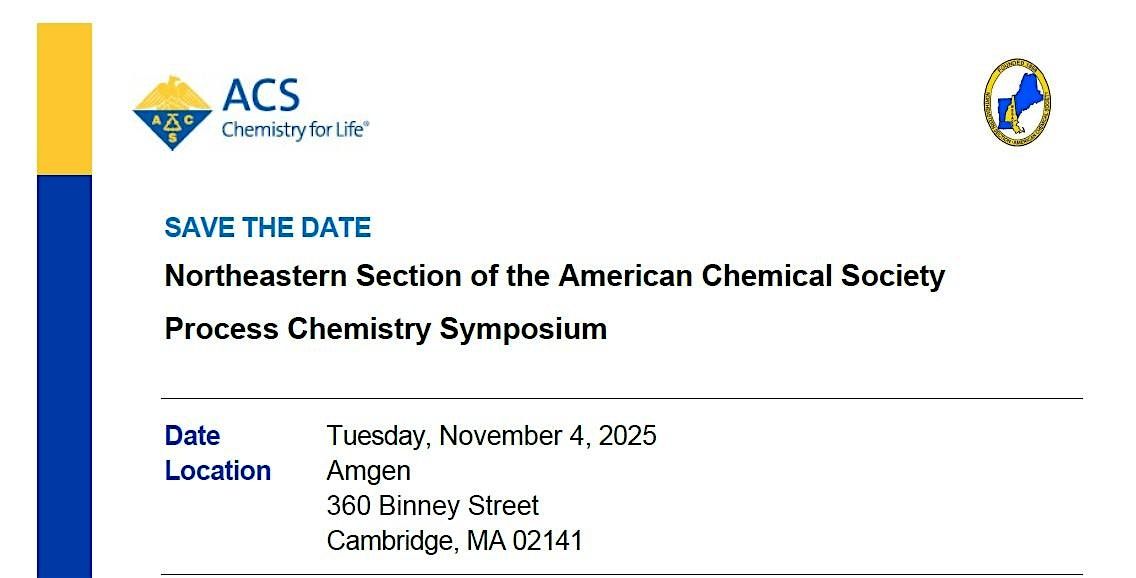 2025 NESACS Process Chemistry Symposium