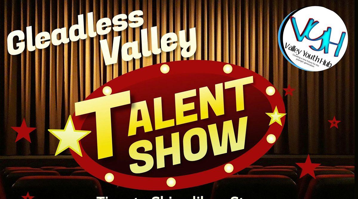 Gleadless Valley Talent Show