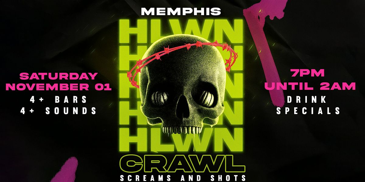 Screams & Shots Halloween Bar Crawl 2025 | Memphis