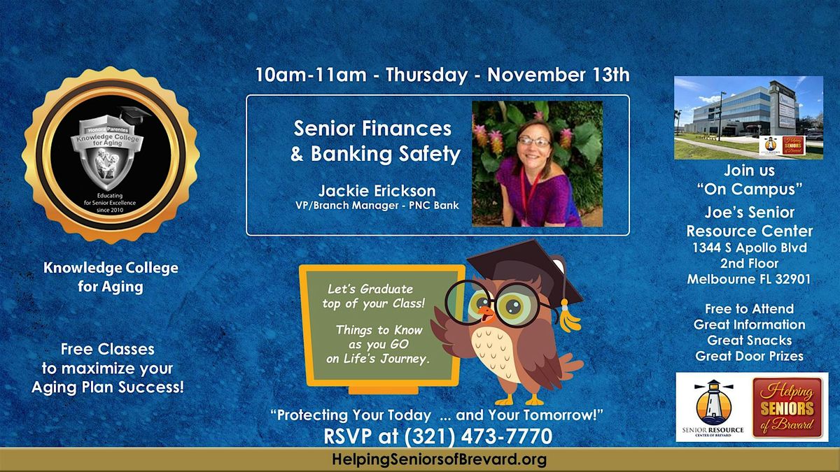 Knowledge College for Aging: Senior Finances & Banking Safety