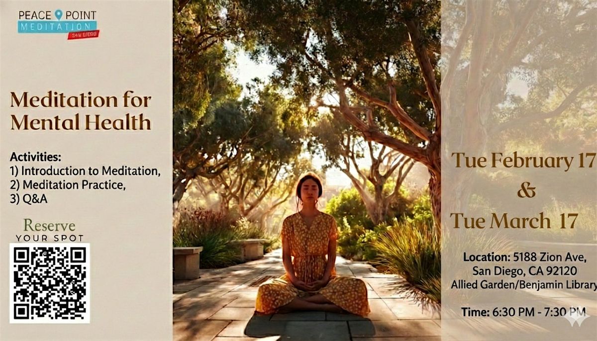 Meditation for Mental Health at Allied Gardens\/Benjamin Library