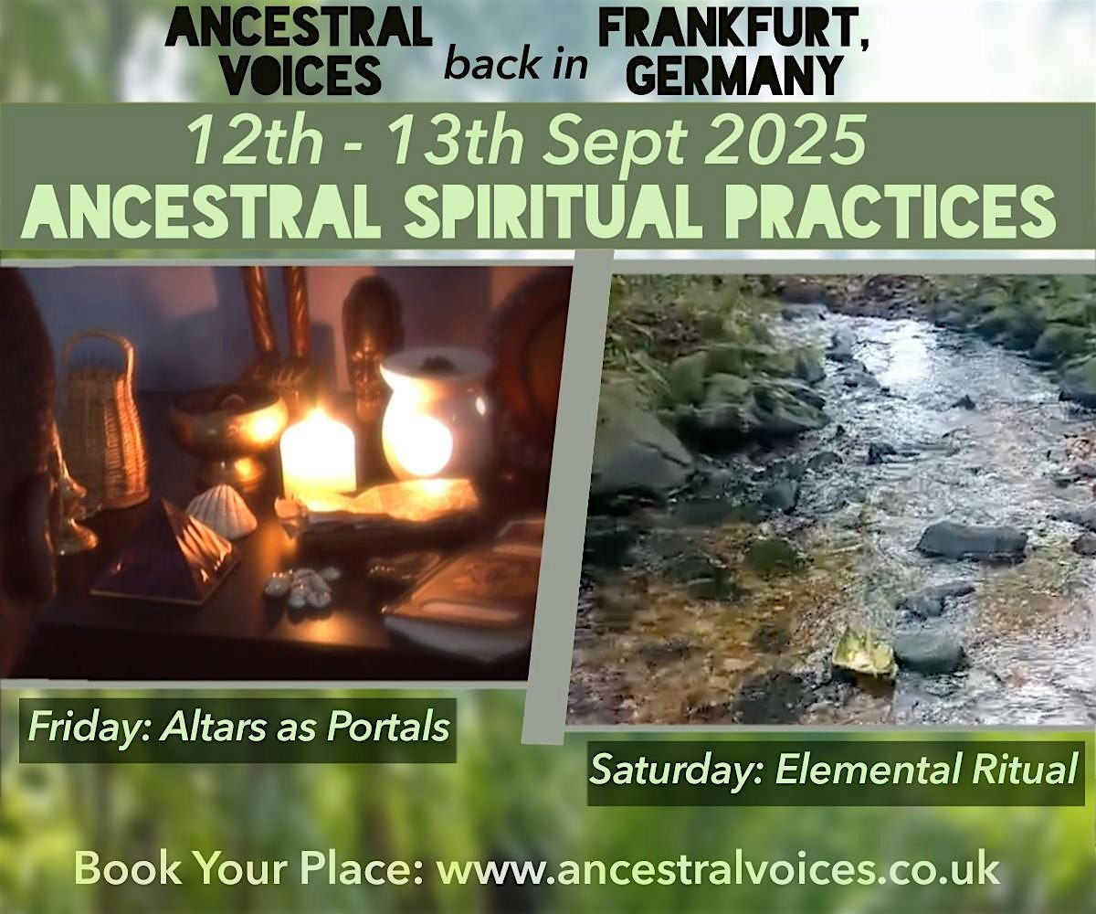 Ancestral Spiritual Ways - Hands on Workshop