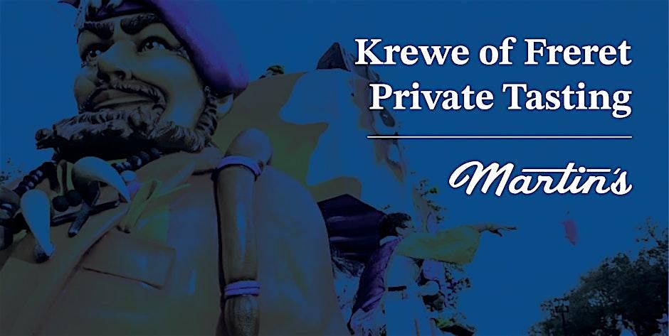 Krewe of Freret Private Wine Tasting at Martin's