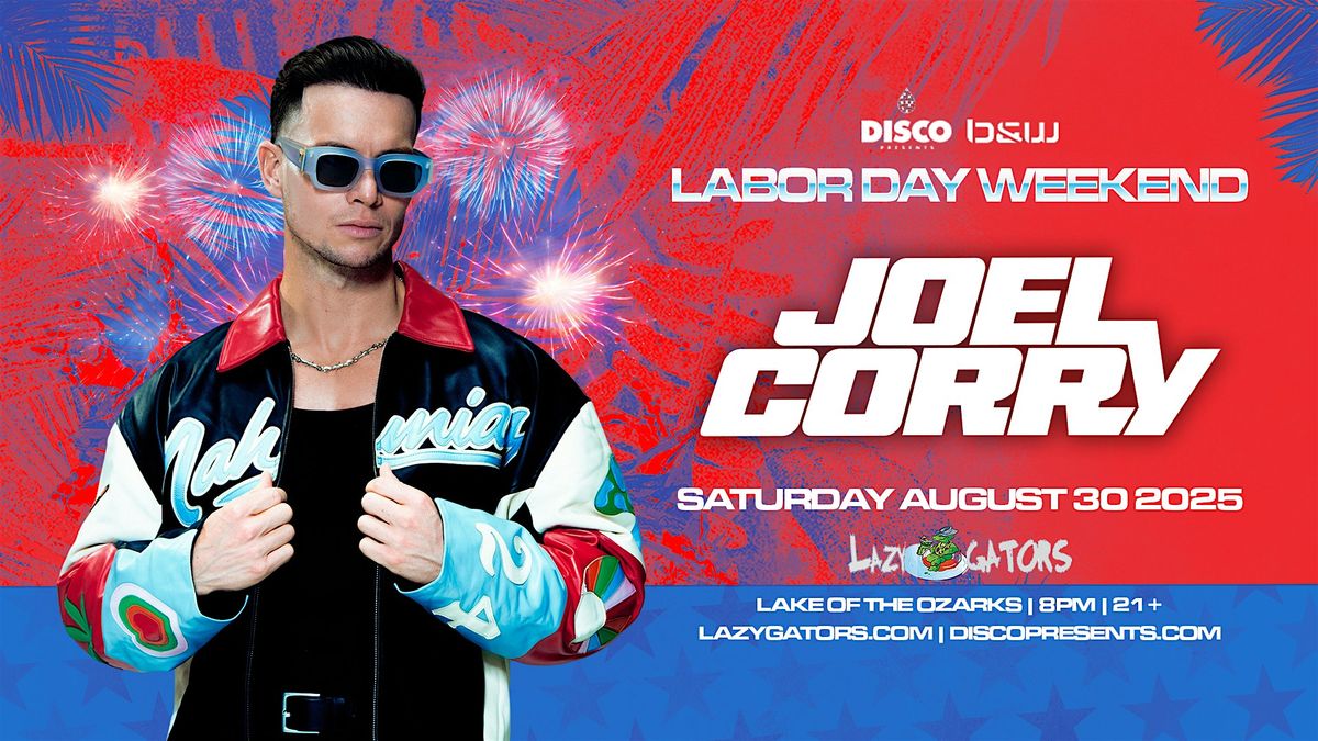 Joel Corry at Lazy Gators 8\/30