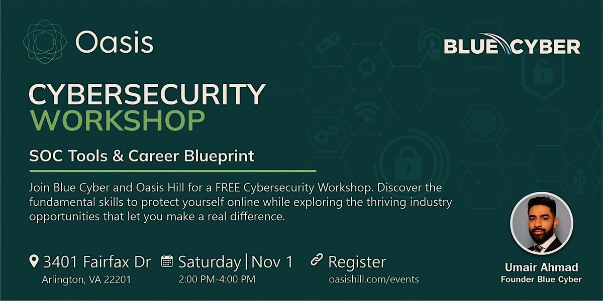 Oasis x BlueCyber Cybersecurity Workshop