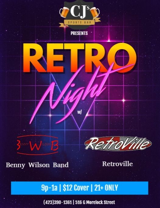 Benny Wilson Band & Retroville CJ's Sports Bar, Kingsport, TN