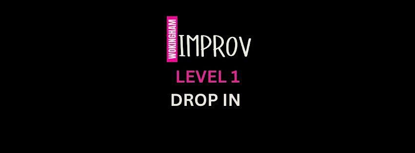 Wokingham Improv: LEVEL 1 Drop in