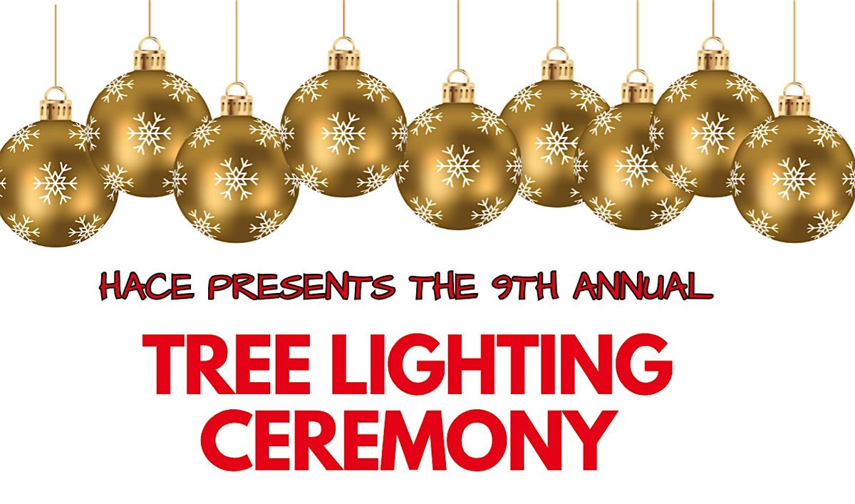 HACE's Tree Lighting Ceremony