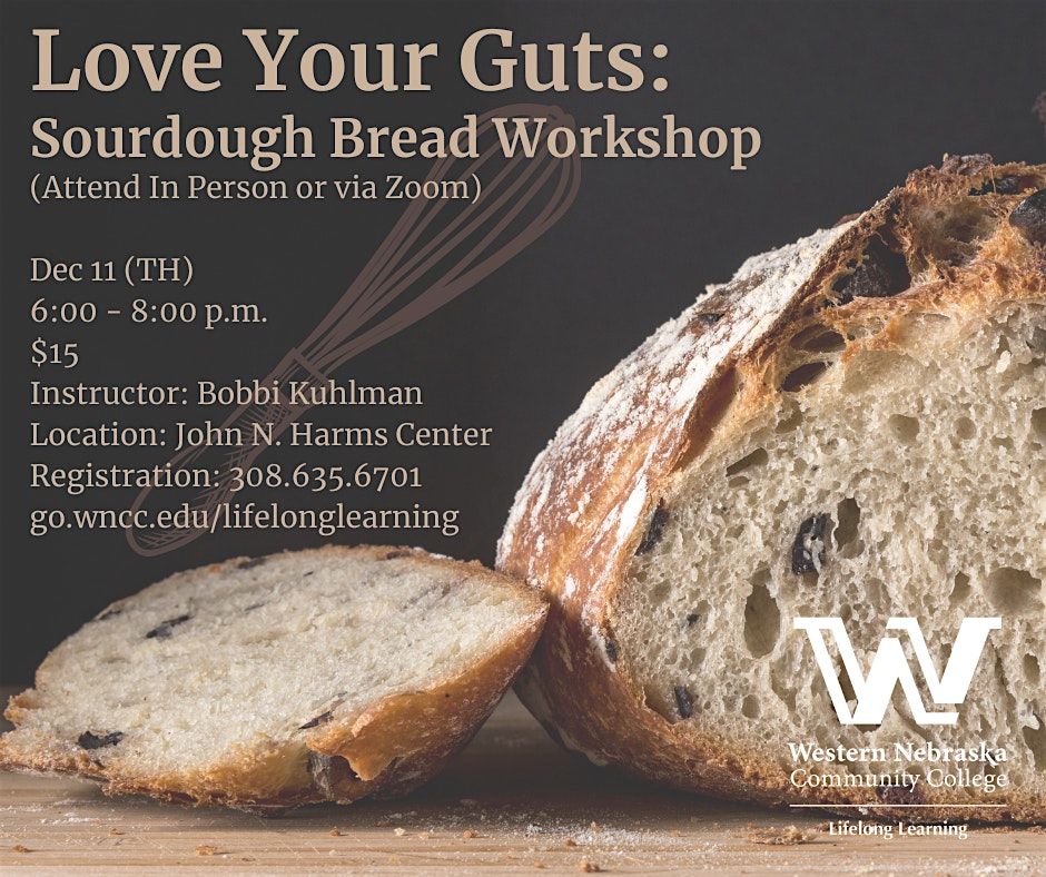 Love Your Guts: Sourdough Bread Workshop (December)