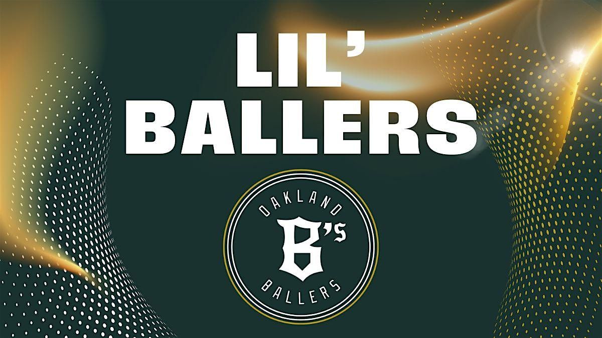 Oakland Ballers "Lil Ballers" Youth Program