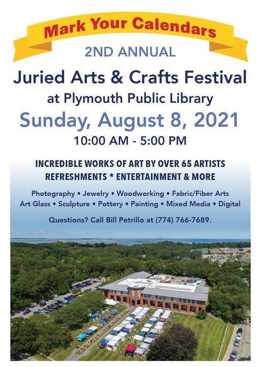Plymouth Public Library Art Festival Plymouth Public Library August 8 2021 Plymouth Ma Art Festival 2022