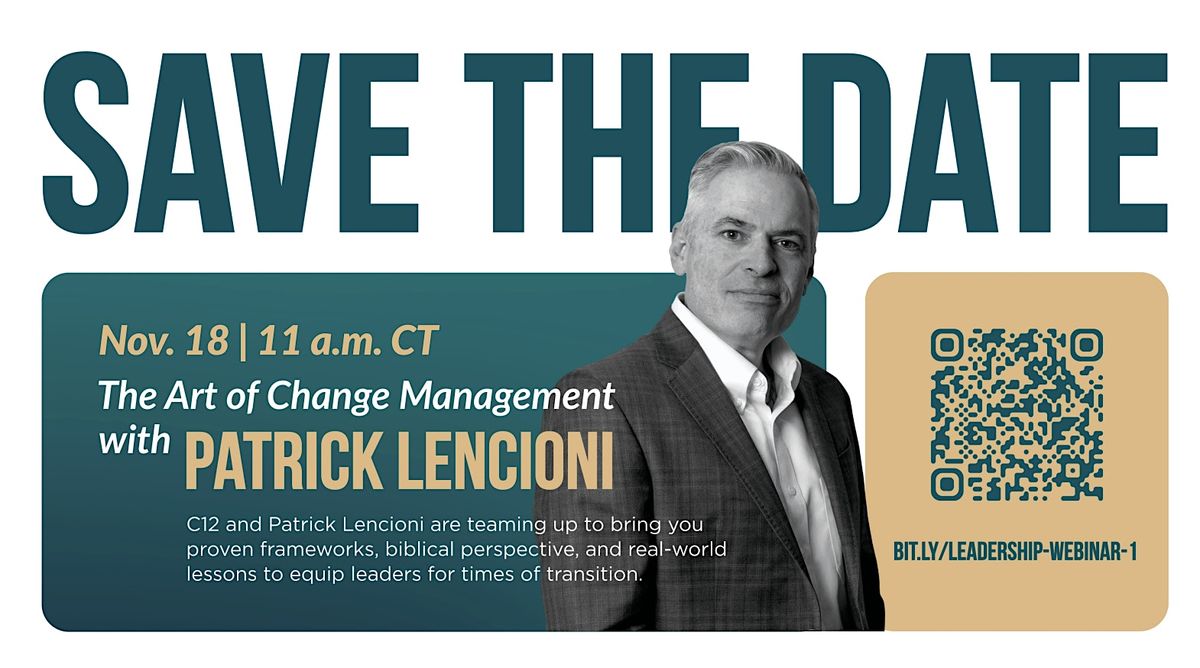 The Art of Change with Patrick Lencioni