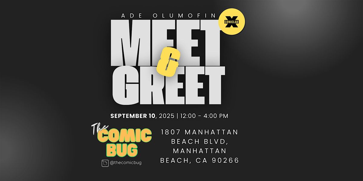 Meet and Greet at The Comic Bug Manhattan Beach