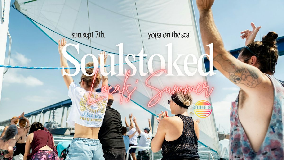 SoulStoked - Yoga On The Sea Summer Party 2025