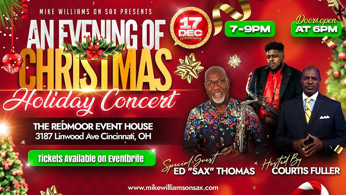 Mike Williams on Sax Presents An Evening of Christmas