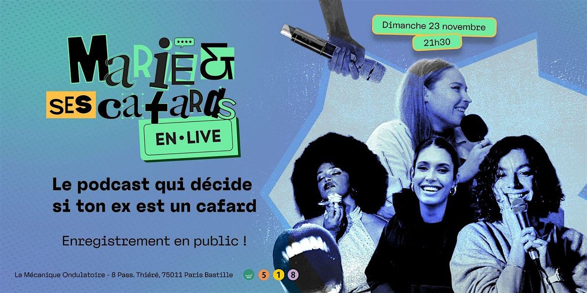 Marie et ses cafards - podcast en live