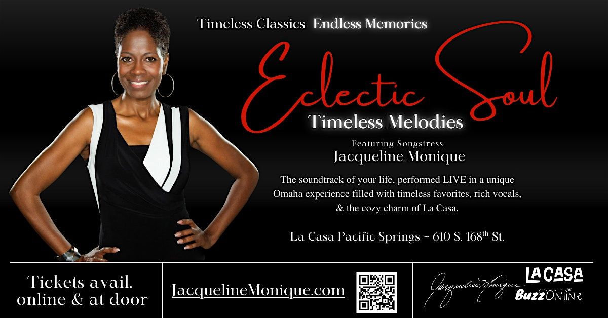 Eclectic Soul with Jacqueline Monique at La Casa Sep. 21 2025
