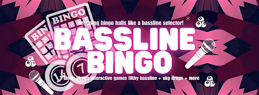 BASSLINE BINGO SAT 8 NOVEMBER