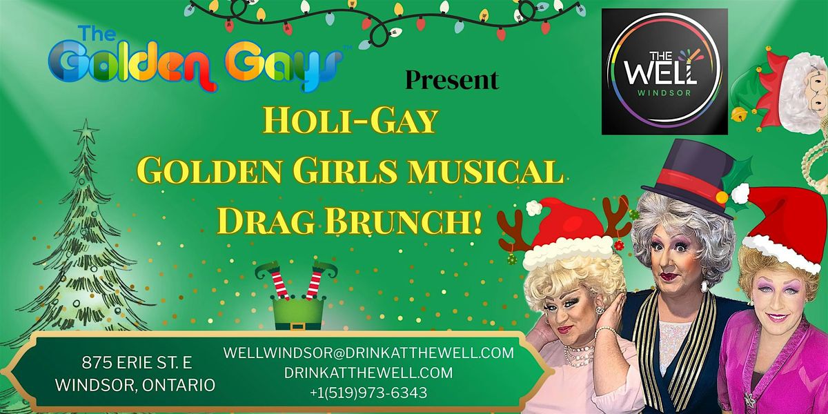 Holi- Gay Golden Girls Musical Extravaganza Drag Brunch Show