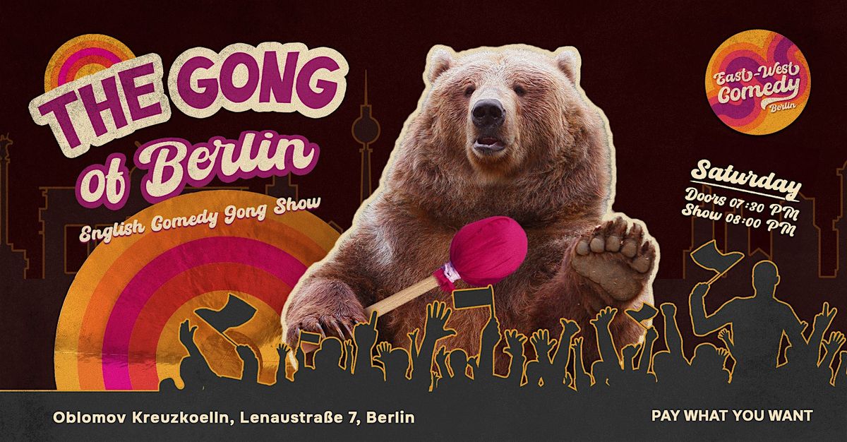 The Gong of Berlin: English Comedy Gong Show! 15.11.25