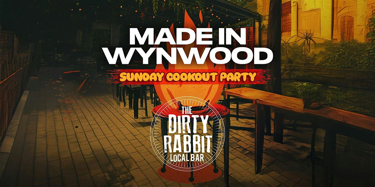Made in Wynwood - Sunday Cookout Party
