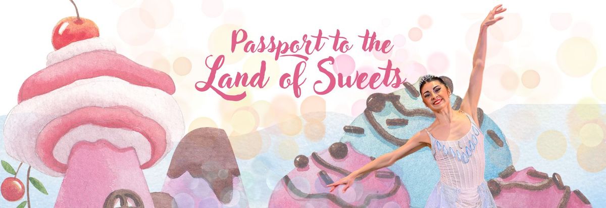 The Nutcracker Land of Sweets at Lake Charles Event Center - Rosa Hart Theatre