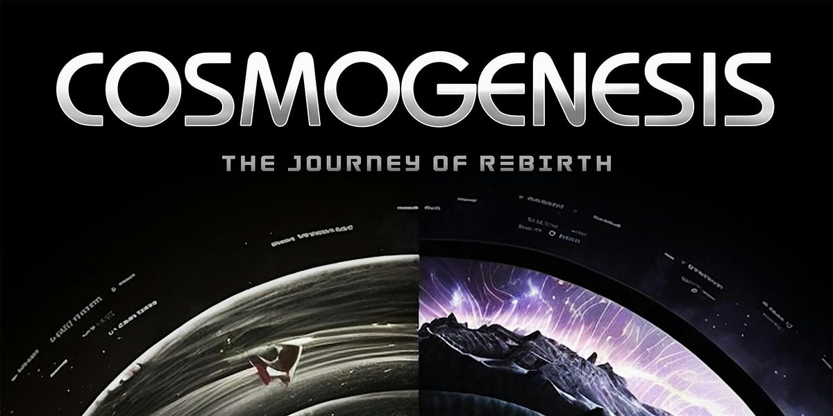 COSMOGENESIS: Immersive 360 Dome - Visual Soundbath - Meditation Experience
