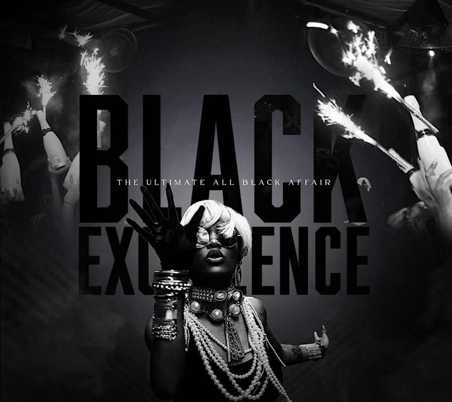BLACK EXCELLENCE (All Black Rooftop Soiree)