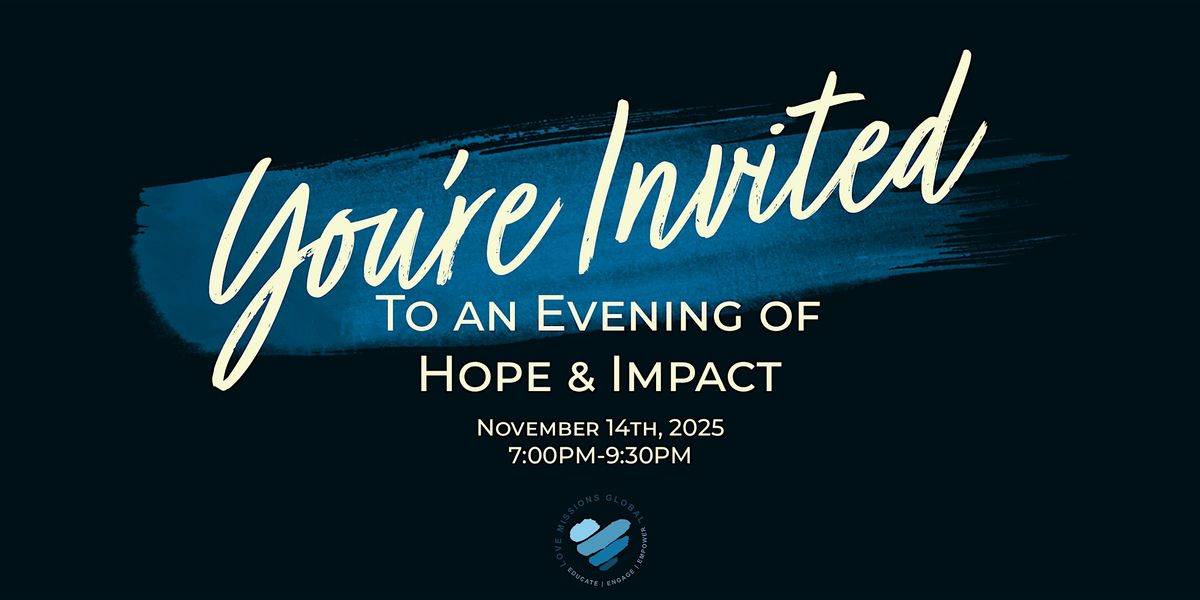 An Evening of Hope & Impact