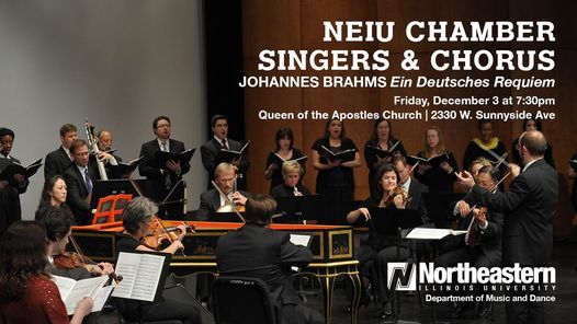 NEIU Chamber Singers & Chorus sing Johannes Brahms's Ein Deutsches Requiem