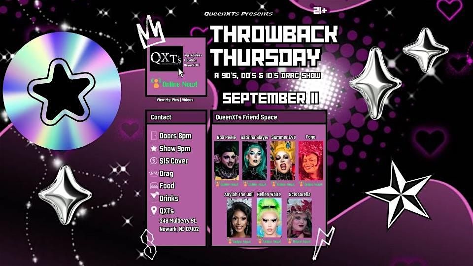 Throwback Thursday: A 90's, 00's & 10's DRAG SHOW