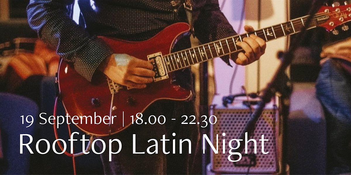 Rooftop Latin Night: Amsterdam Latin Project