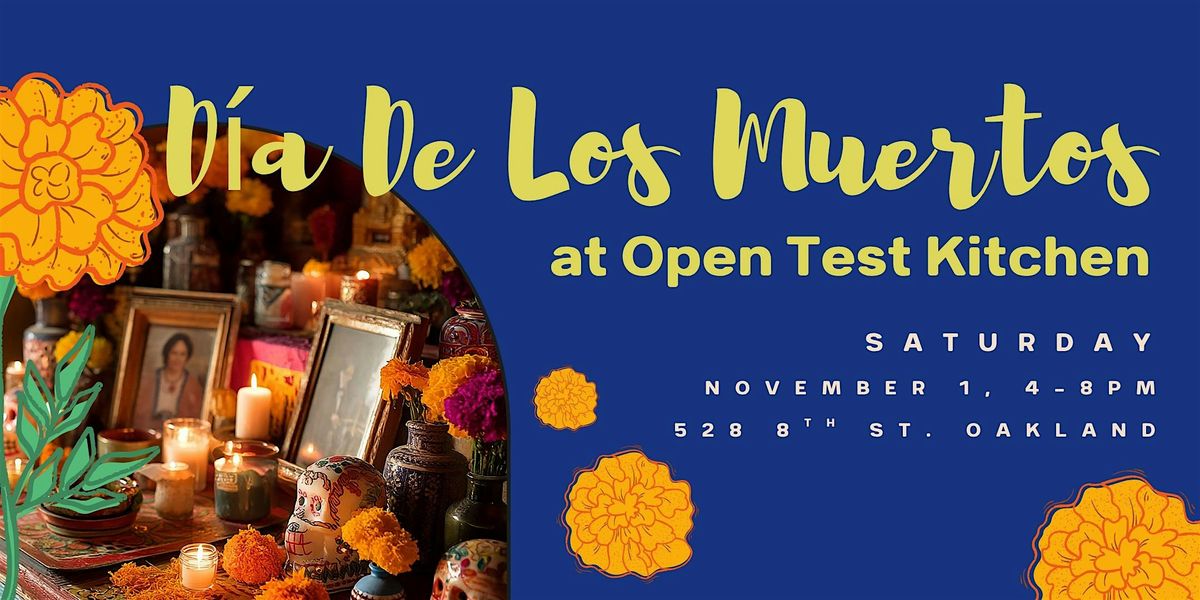 D\u00eda De Los Muertos- Ofrenda Night