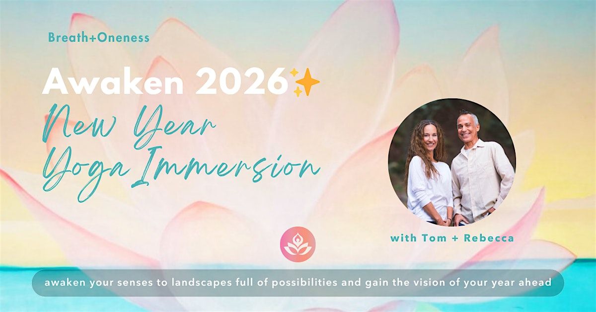 Awaken 2026\u2728New Year Yoga Immersion