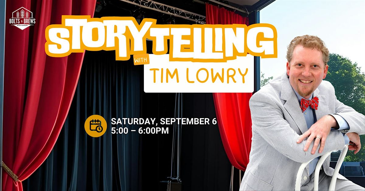 Southern Fried Circus : Storytelling with Tim Lowry