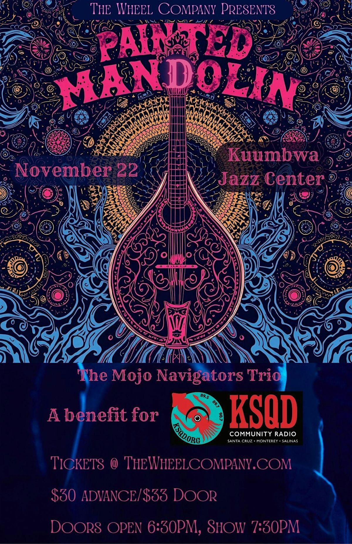 Painted Mandolin with the Mojo Navigators Trio benefitting KSQD