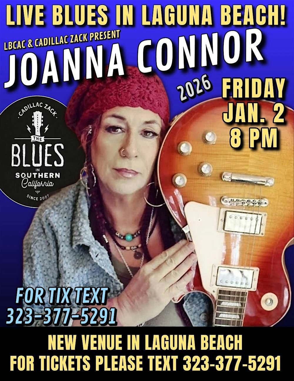 JOANNA CONNOR - Blues-Rock Guitar Great From Chicago - in Laguna Beach!
