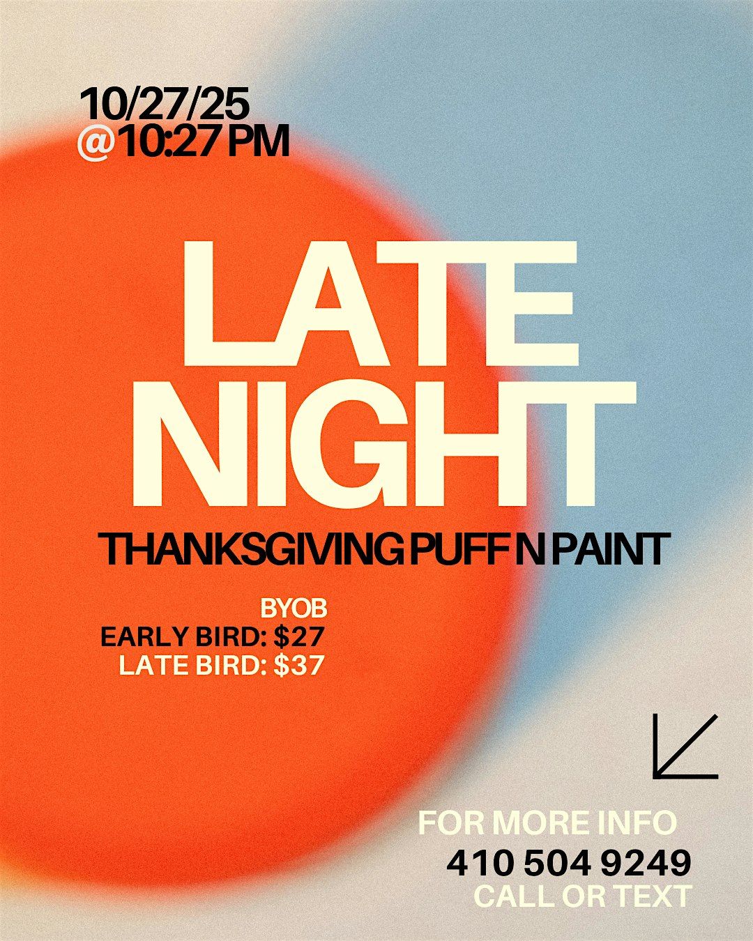 THANKSGIVING! Late Night! Sip, Puff n Paint @ Baltimore's BEST Art Gallery!