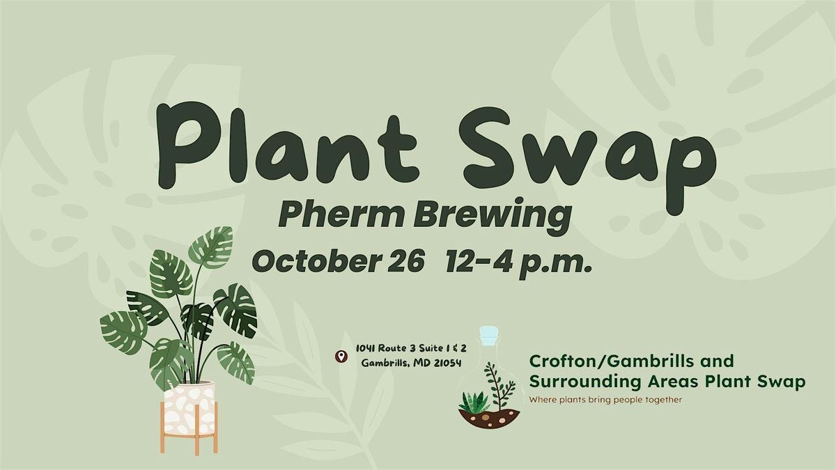 Plant Swap at Pherm Brewing