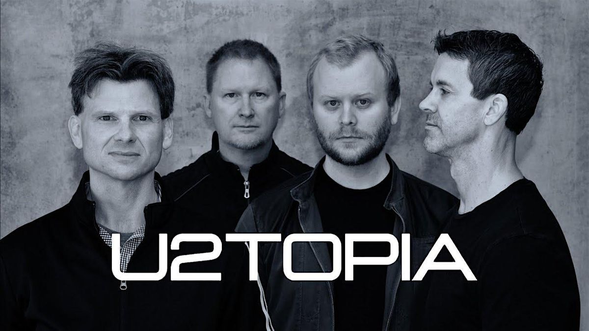 U2TOPIA: A Tribute to U2 w\/ Wildflower Revival: A Tom Petty Tribute