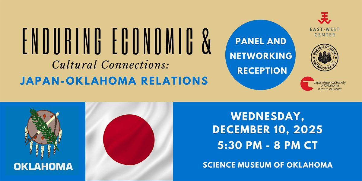 Enduring Economic and Cultural Connections: Japan-Oklahoma Relations