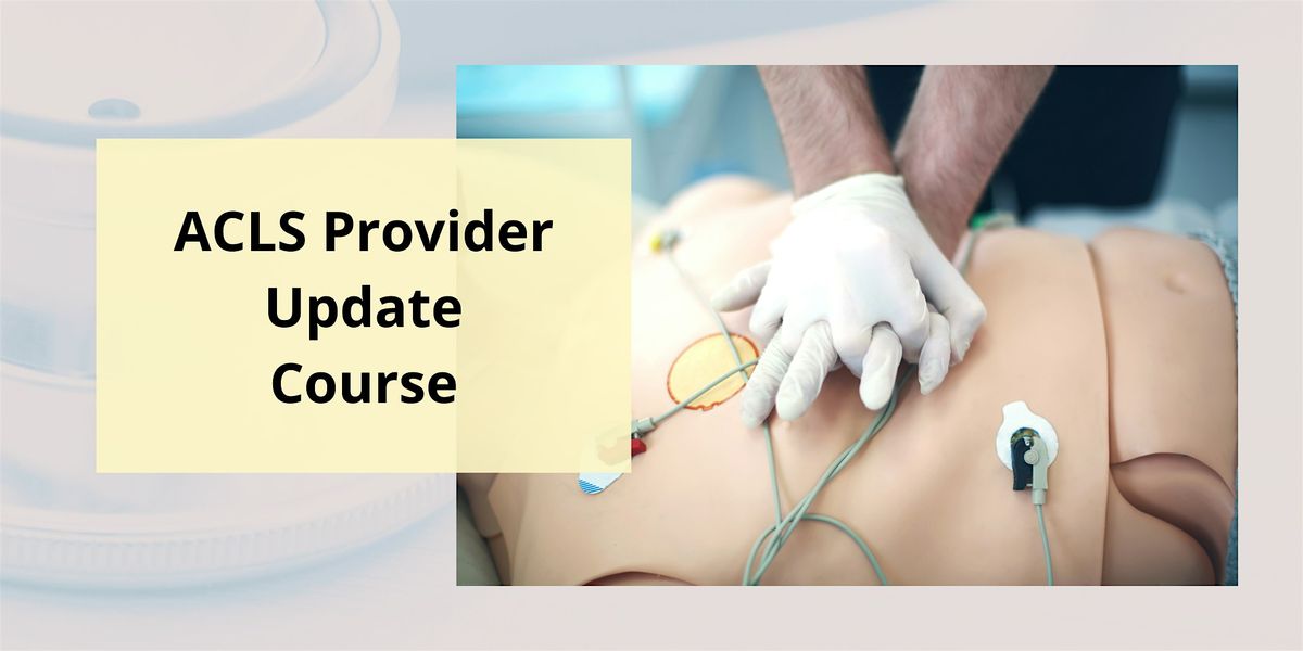 ACLS Provider Update Course