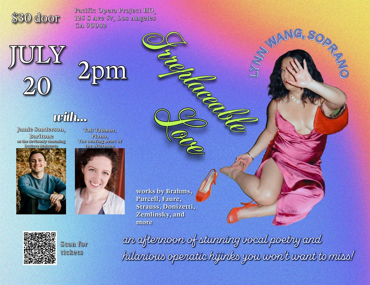Irreplaceable Love: An Operatic Recital