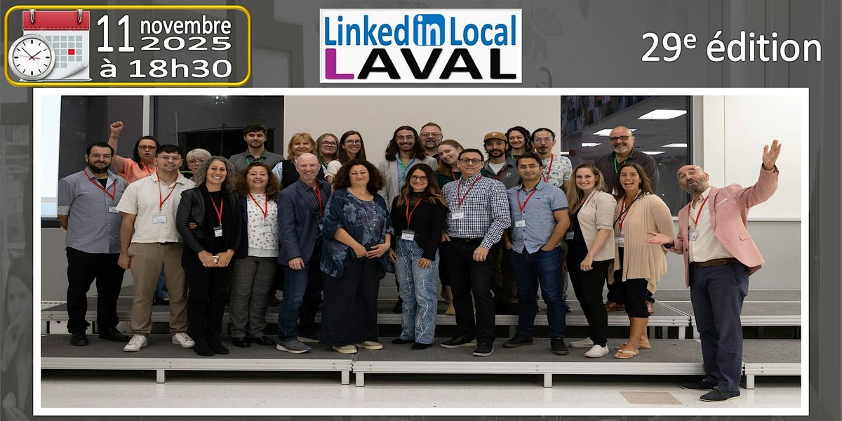LinkedInLocal Laval 29e \u00e9dition