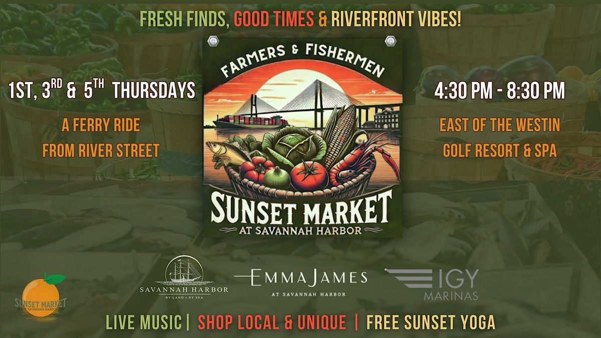 FREE YOGA at the Farmers & Fishermen Sunset Market at Savannah Harbor