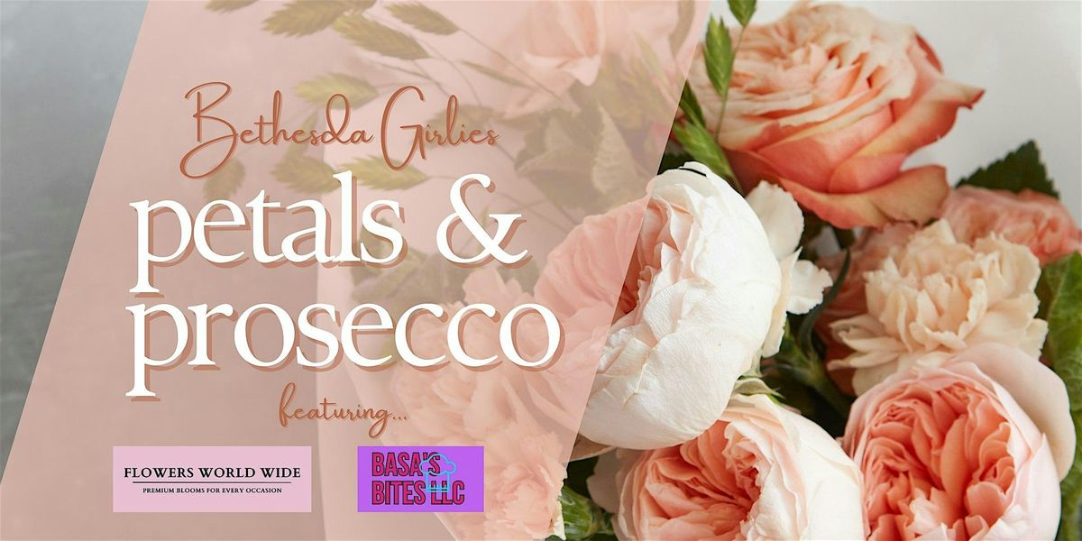 Petals & Prosecco