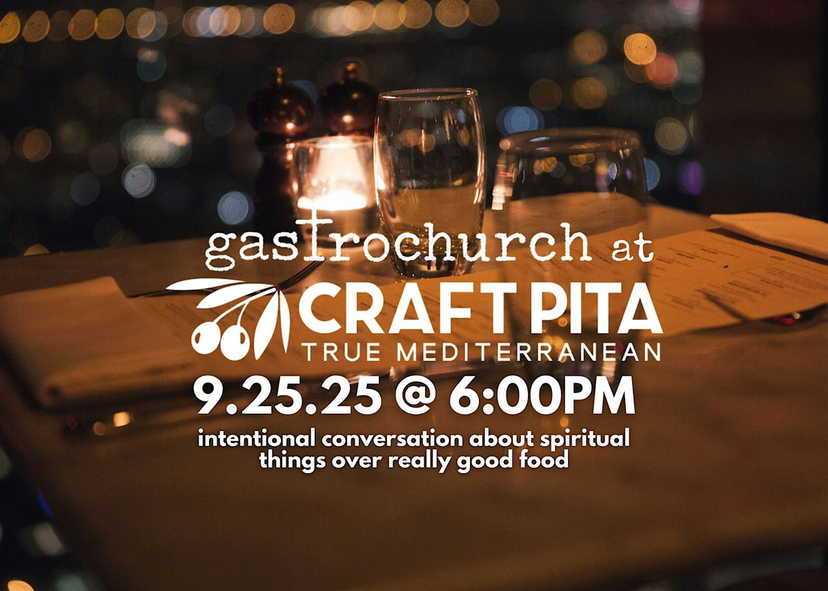 gastrochurch at Craft Pita