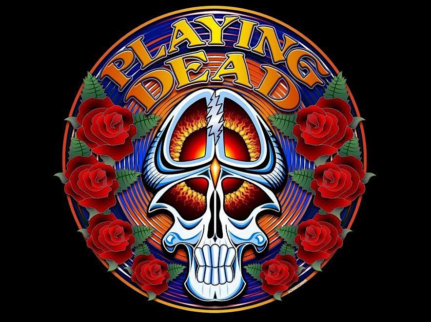 Playing Dead -The Music of The Grateful Dead