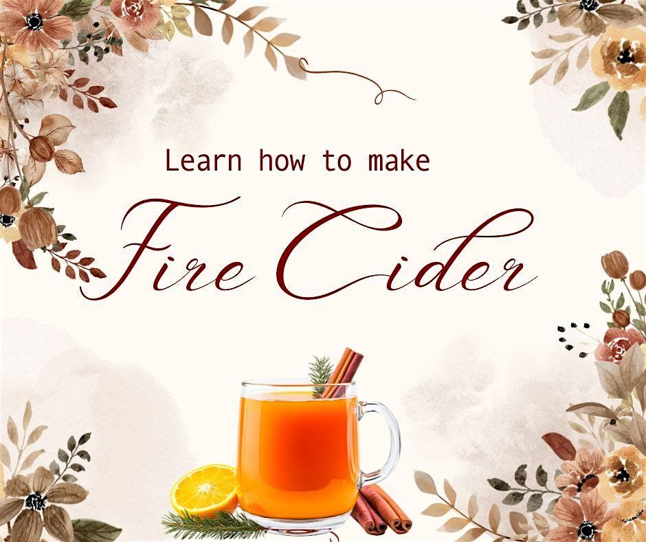 Learn to make Fire Cider with Phoenix Fermin