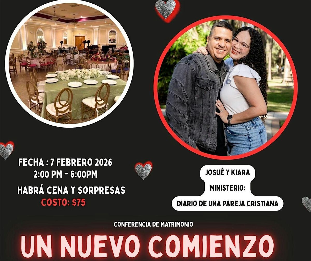 Conferencia Matrimonial:  Un Nuevo Comienzo